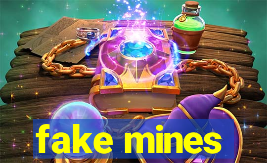 fake mines